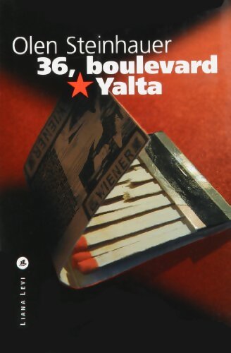 36 boulevard Yalta - Olen Steinhauer - Livre