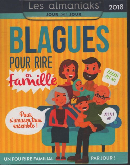 Almaniak blagues pour rire en famille 2018 - Collectif - Livre