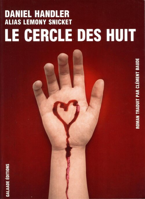 Le Cercle des huit - Daniel Handler - Livre