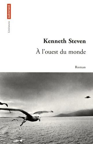 À l'ouest du monde - Kenneth Steven - Livre