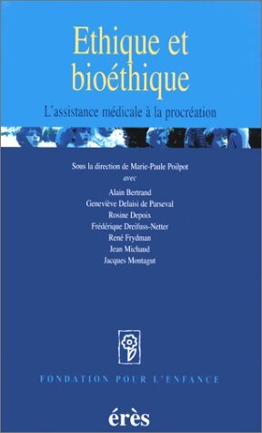 Éthique et bioéthique - Marie-Paule Poilpot - Livre