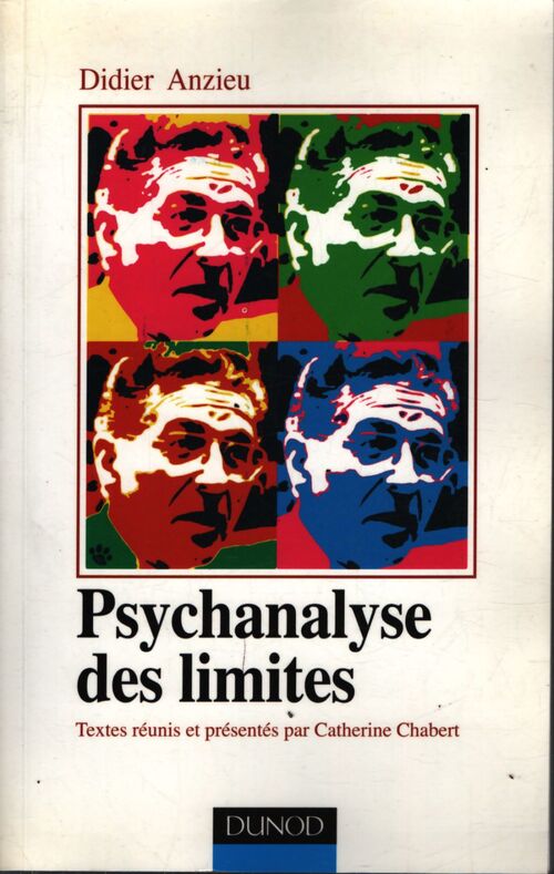 Psychanalyse des limites - Didier Anzieu - Livre
