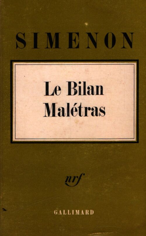 Le bilan Malétras - Georges Simenon - Livre