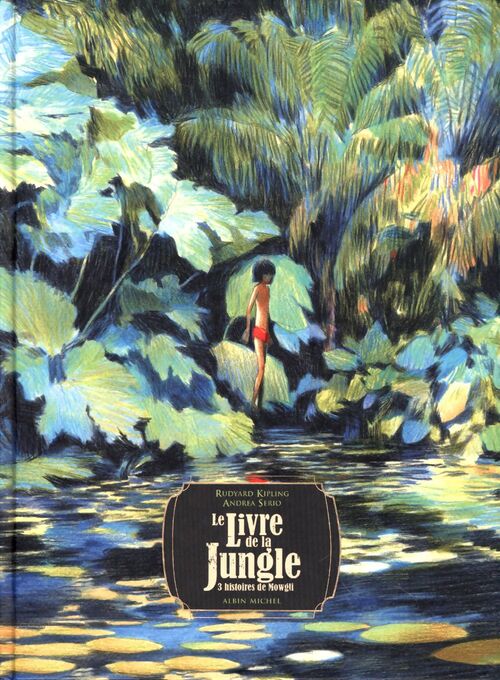 Le livre de la jungle : 3 histoires de mowgli - Rudyard Kipling - Livre