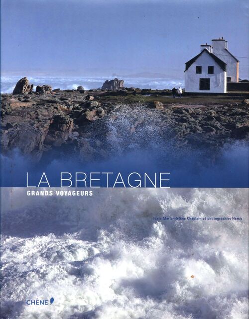 La Bretagne - Marie-Hélène Chaplain - Livre