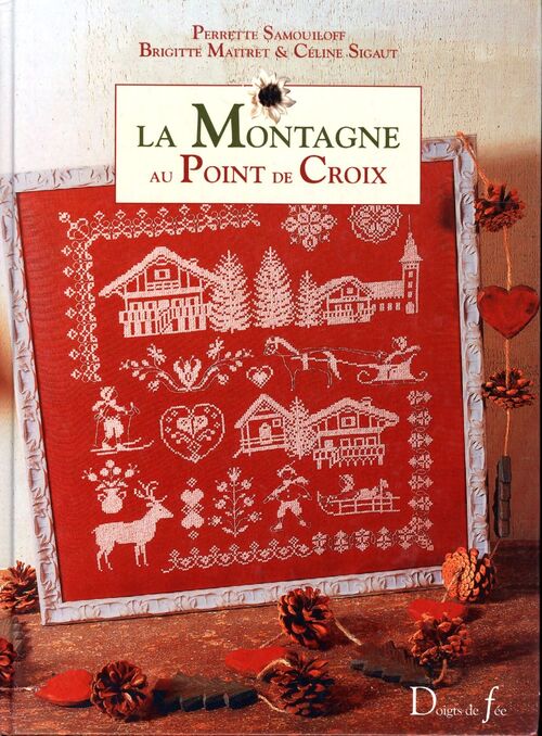 La montagne au point de croix - Perrette Samouïloff - Livre