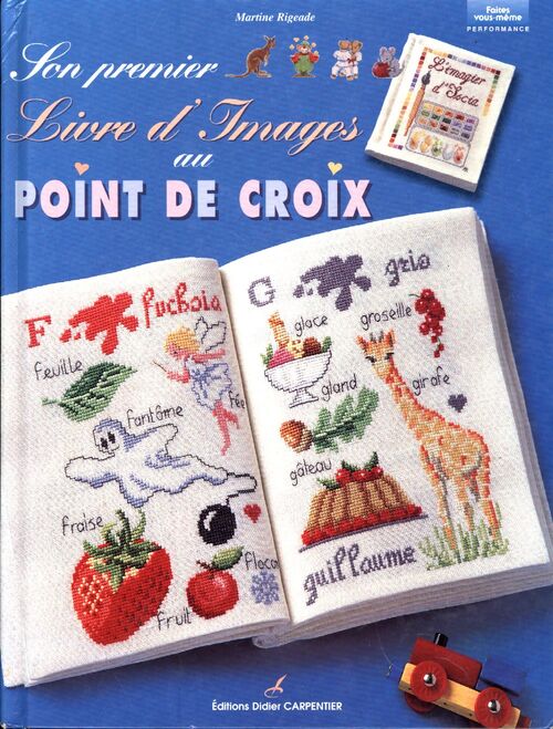 Son premier livre d'images au point de croix - Martine Rigeade - Livre