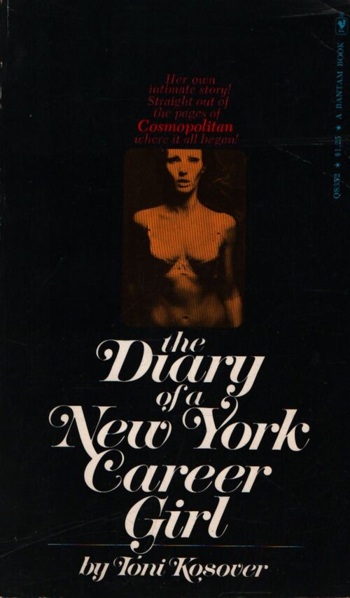 The diary of a New York career girl - Toni Kosover - Livre