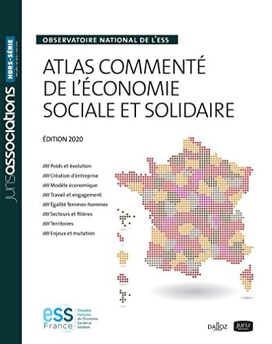Atlas commenté de l'économie sociale et solidaire 2020. 4e éd. - Observatoire national de l'ESS - CN - François Rousseau - Livre
