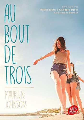 Au bout de trois - Maureen Johnson - Livre