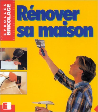 Rénover sa maison - Heimann - Livre