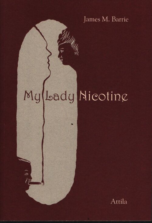 My lady nicotine - James Matthew Barrie - Livre