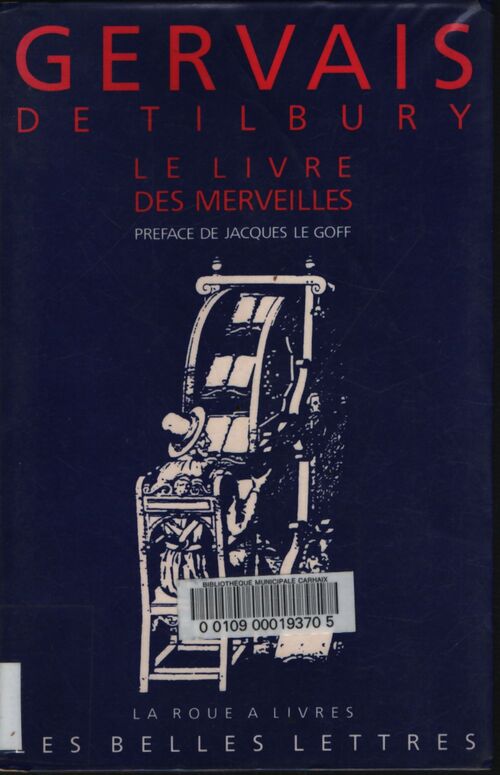 Le livre des merveilles - Gervais De Tilbury - Livre