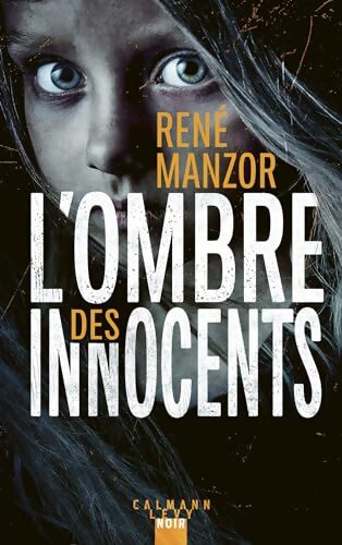 L'Ombre des innocents - René Manzor - Livre