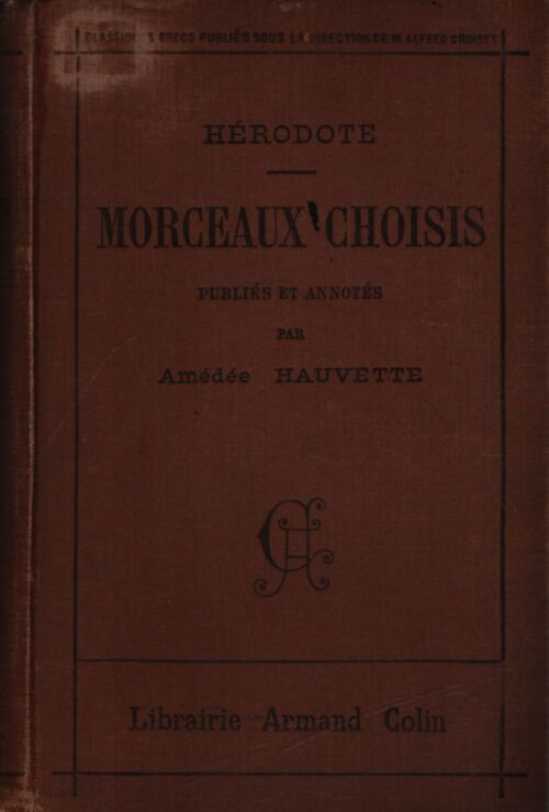 Morceaux choisis d'Hérotode - Hérodote - Livre