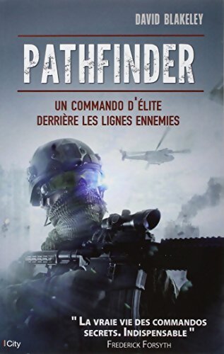 Pathfinder : Une unité d'élite derrière les lignes ennemies - David Blakeley - Livre