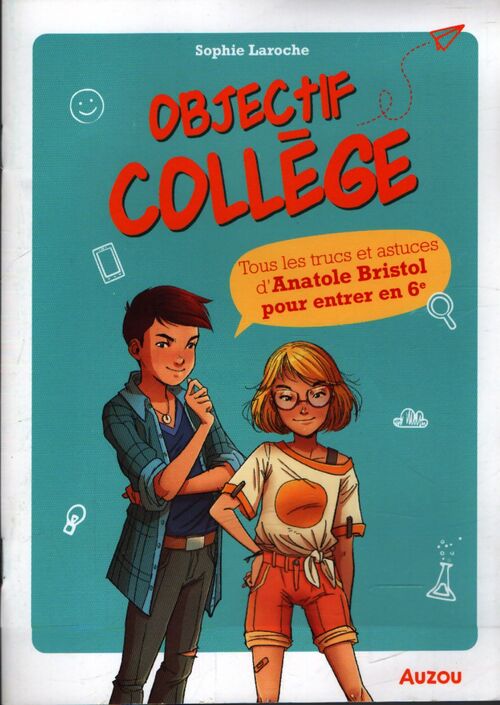 Objectif collège - Sophie Laroche - Livre