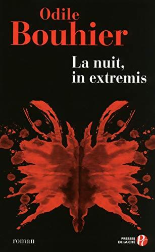 La nuit in extremis - Odile Bouhier - Livre