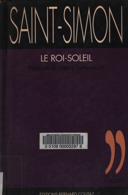 Le roi soleil - Saint-Simon - Livre