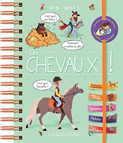 Dis-moi ! Les chevaux - Emilie Gillet - Livre