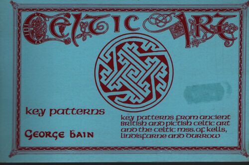Celtic art : Key patterns - George Bain - Livre