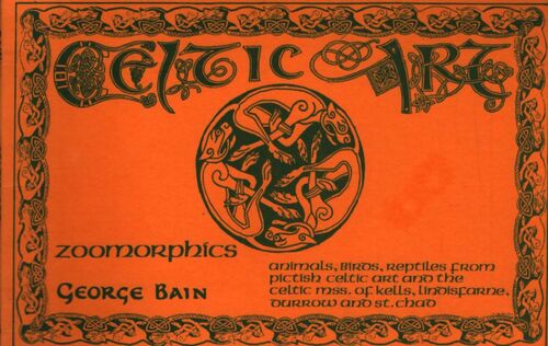 Celtic art : Zoomorphics - George Bain - Livre