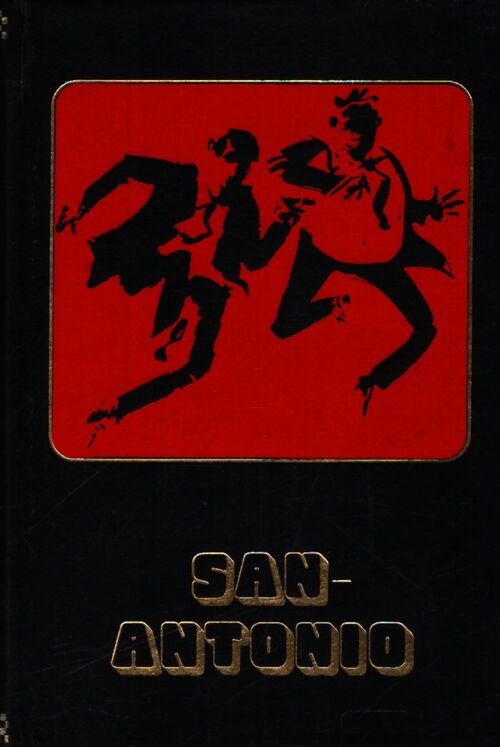 Tu vas trinquer, San-Antonio / San-Antonio polka - San-Antonio - Livre