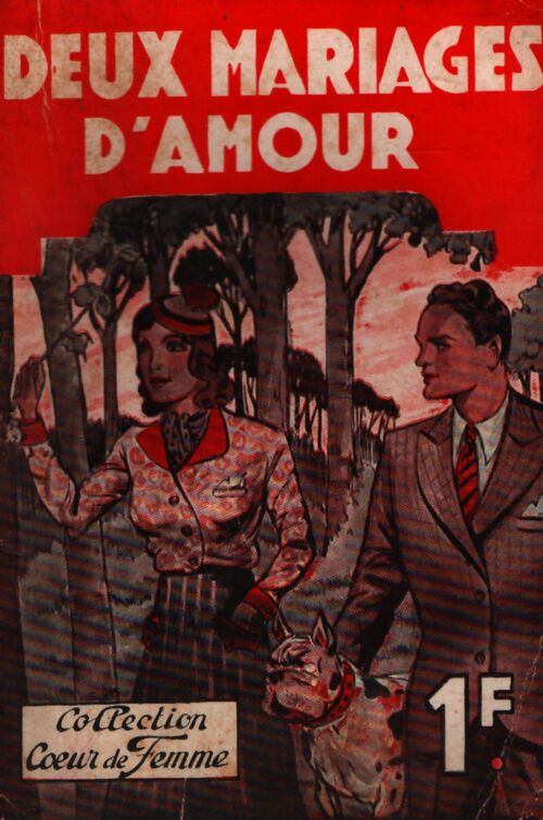 Deux mariages d'amour - Louise Ferval - Livre