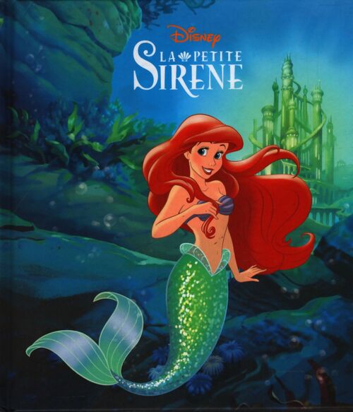 La petite sirène - Walt Disney - Livre