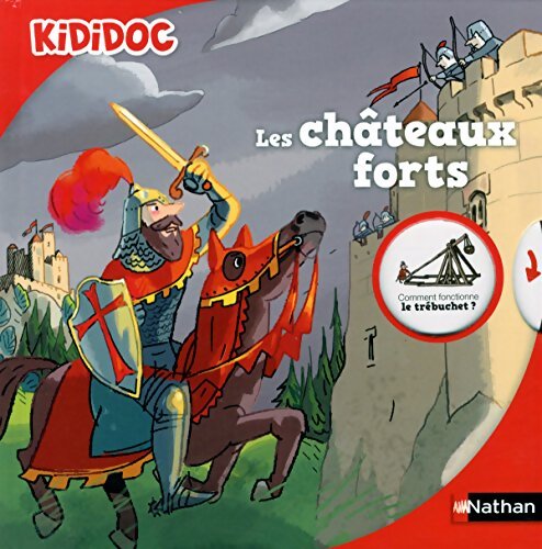 Les châteaux forts - Michèle Longour - Livre