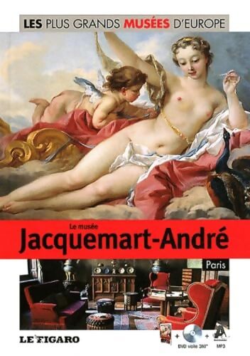 Le musée Jacquemart-André Paris - Margherita Pini - Livre
