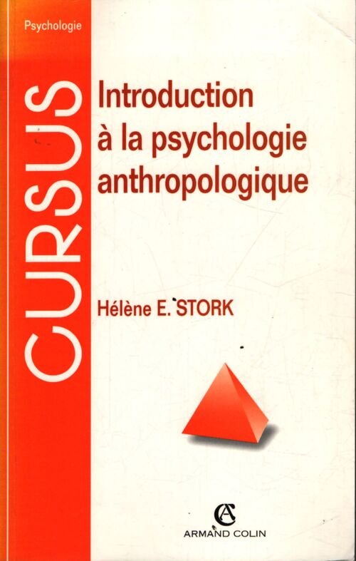 Introduction a la psychologie anthropologique - Hélène Stork - Livre