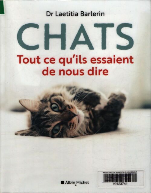 Chats : Tout ce qu'ils essaient de nous dire - Laetitia Barlerin - Livre