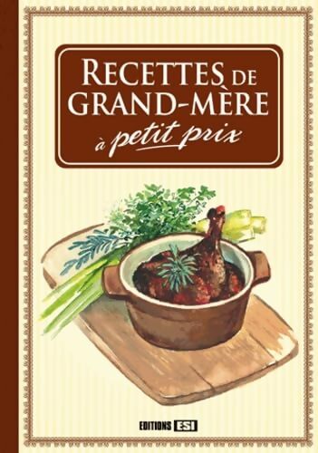 recettes de grand-mère a petit prix * - Anastas Brozinska - Livre