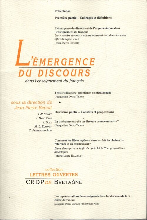 L'émergence du discours : Dans l'enseignement du français actes du second cycle du séminaire de didactique du français - Laboratoire De Didactique Des Disciplines - Livre