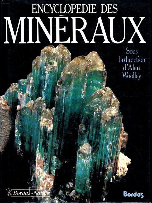 Encycl. : Des minéraux np - Wooley - Livre