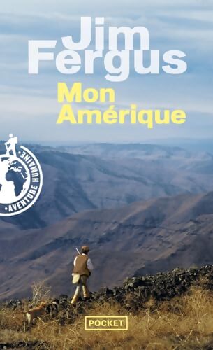 Mon Amérique - Jim Fergus - Livre