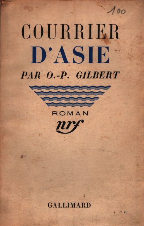 Courrier d'Asie - O.P Gilbert - Livre