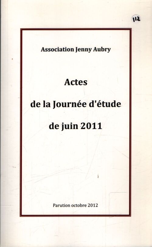 Actes de la journée d'étude de juin 2011 - Collectif - Livre