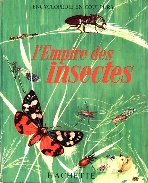 L'empire des insectes - Albert Jeannin - Livre