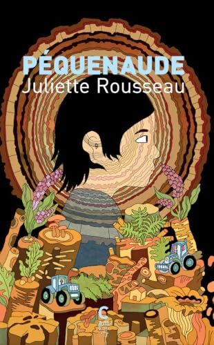Péquenaude - Juliette Rousseau - Livre