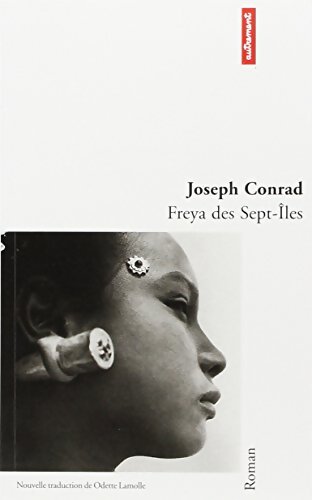 Freya des Sept-Îles - Joseph Conrad - Livre
