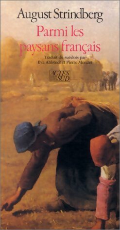 Parmi Les Paysans français - August Strindberg - Livre