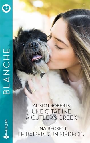 Une citadine à Cutler's Creek - le baiser d'un médecin - Tina Beckett - Livre