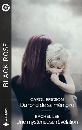 Du fond de sa mémoire - une mystérieuse révélation - Carol Ericson - Livre