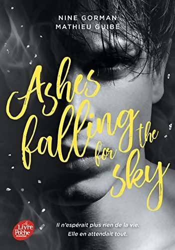 Ashes falling for the sky - Nine Gorman - Livre