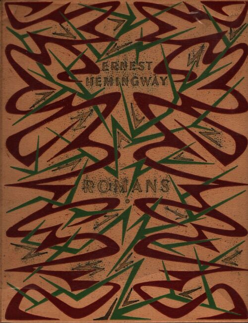 Romans - Ernest Hemingway - Livre