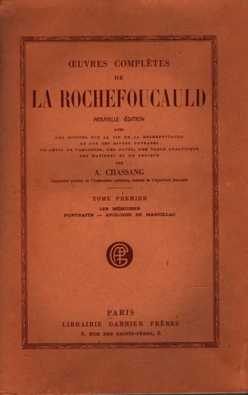 Oeuvres complètes Tome I - La Rochefoucauld - Livre