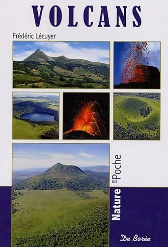 Volcans - Frédéric Lécuyer - Livre