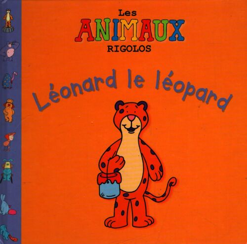 Léonard le léopard - Nigel Crowle - Livre